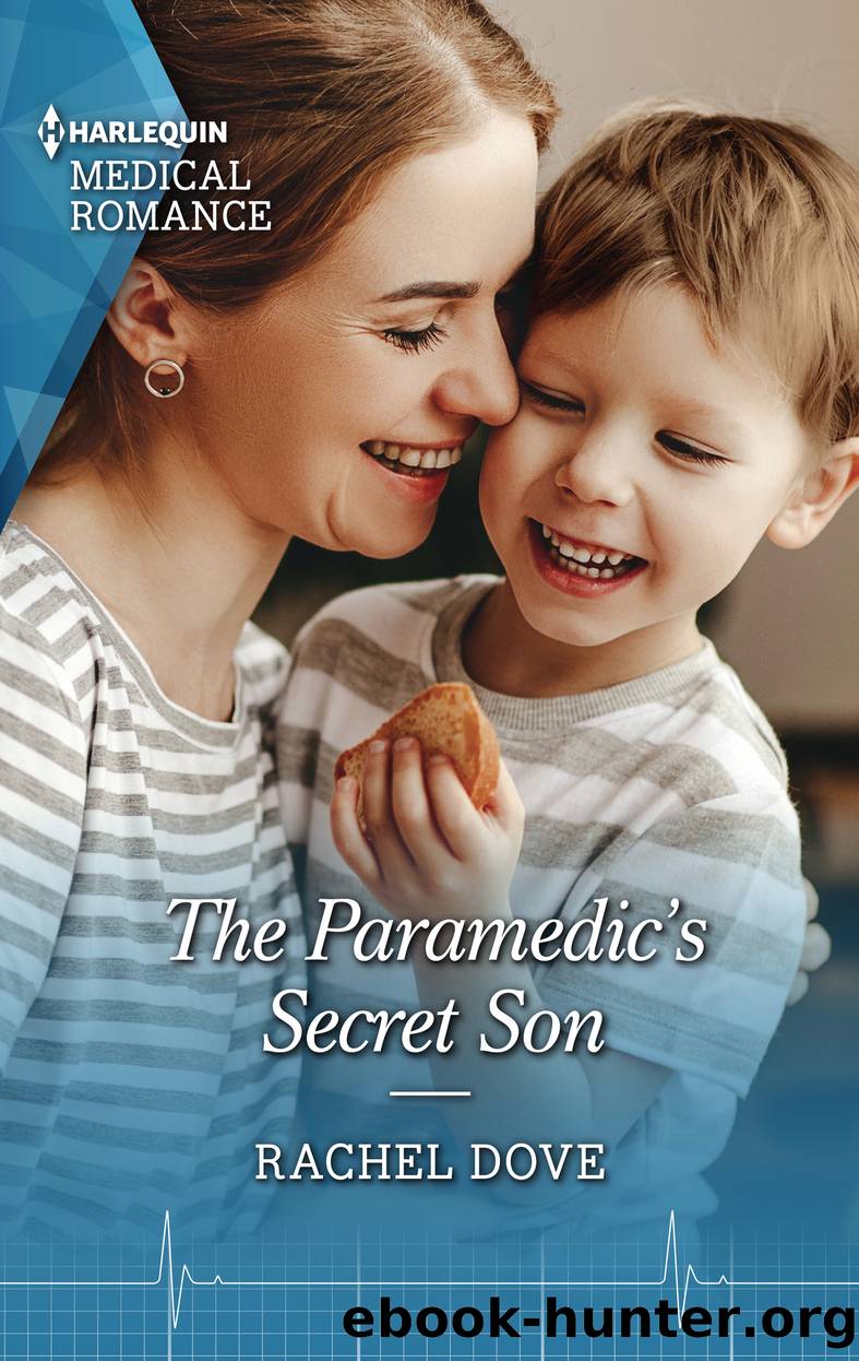 The Paramedic's Secret Son by Rachel Dove
