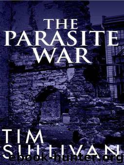 The Parasite War by Tim Sullivan