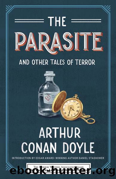 The Parasite and Other Tales of Terror by Arthur Conan Doyle