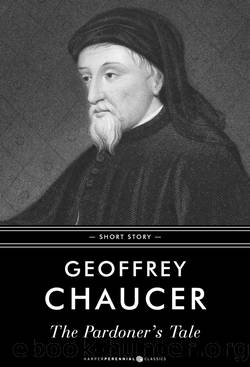 The Pardoner's Tale by Geoffrey Chaucer