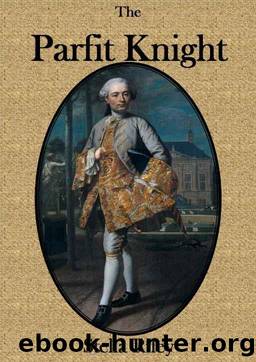 The Parfit Knight by Stella Riley