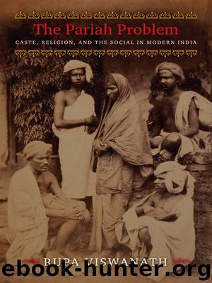The Pariah Problem by Rupa Viswanath