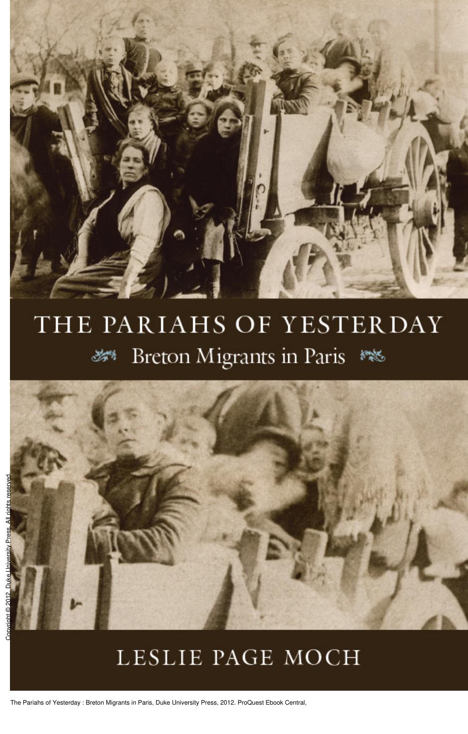 The Pariahs of Yesterday : Breton Migrants in Paris by Leslie Page Moch