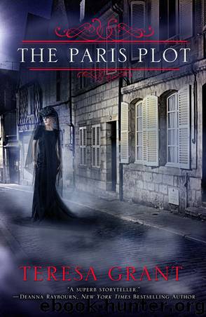 The Paris Plot by Teresa Grant