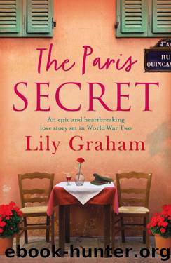 The Paris Secret: An epic and heartbreaking love story set in World War Two by Lily Graham