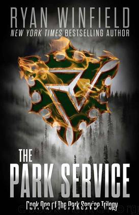 The Park Service: Book One of the Park Service Trilogy by Ryan Winfield