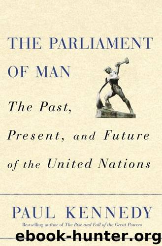 The Parliament of Man by Paul Kennedy