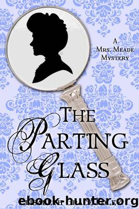 The Parting Glass by Elisabeth Grace Foley