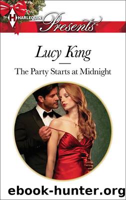 The Party Starts at Midnight by Lucy King