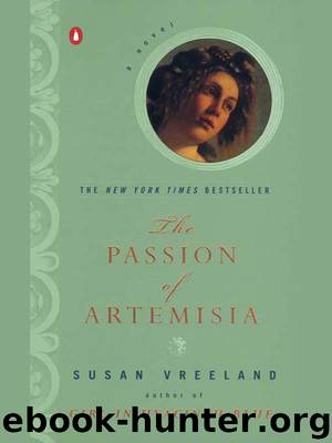 The Passion of Artemisia by Susan Vreeland