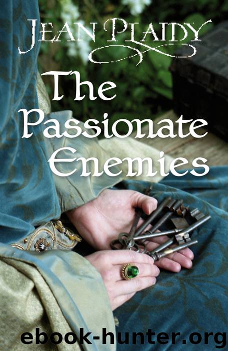 The Passionate Enemies by Jean Plaidy