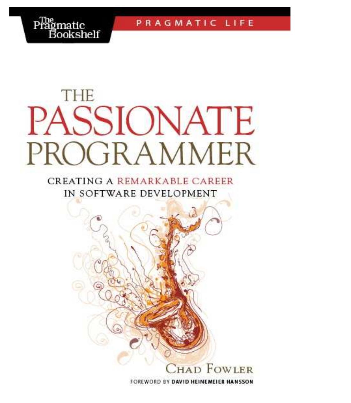 The Passionate Programmer by Unknown
