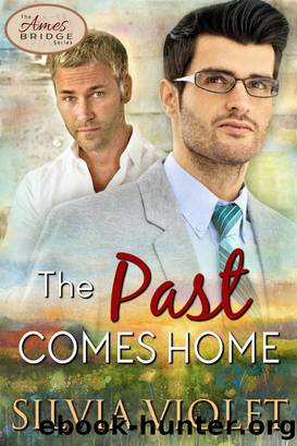 The Past Comes Home by Silvia Violet