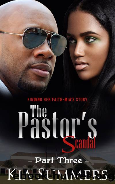 The Pastor's Scandal 3 by Kia Summers