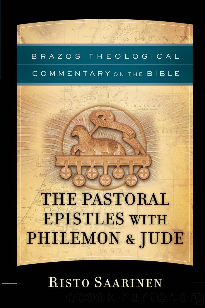 The Pastoral Epistles with Philemon & Jude by Risto Saarinen