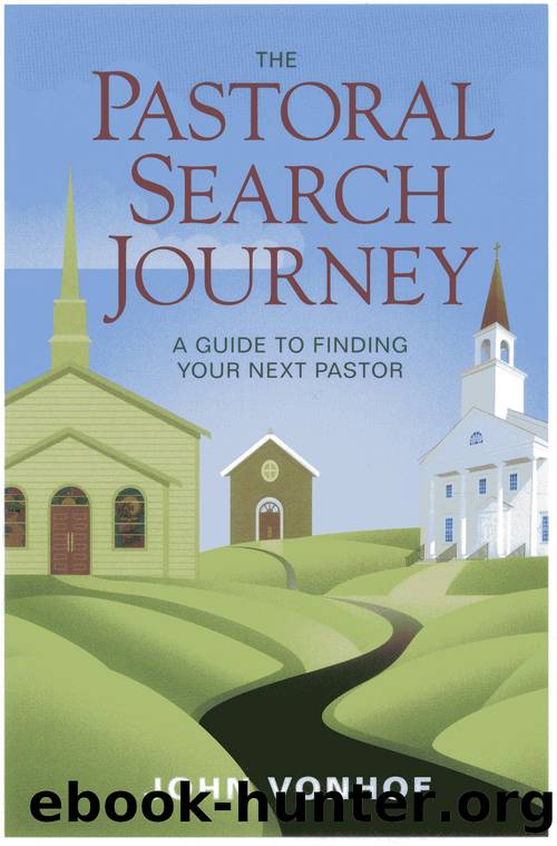The Pastoral Search Journey by John Vonhof