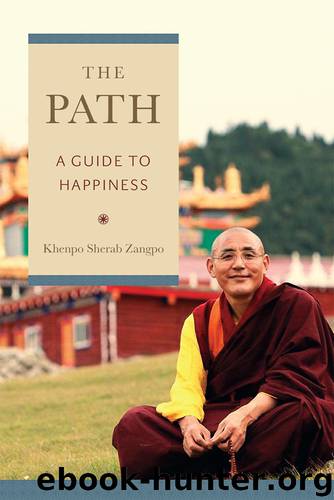 The Path by Khenpo Sherab Zangpo