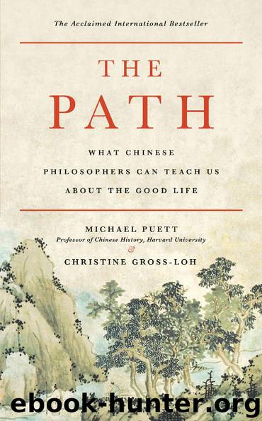 The Path by Michael Puett & Christine Gross-Loh