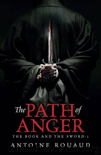 The Path of Anger by Antoine Rouaud