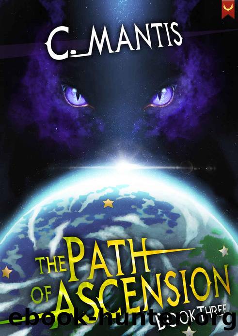 The Path of Ascension 3: A LitRPG Adventure by C. Mantis