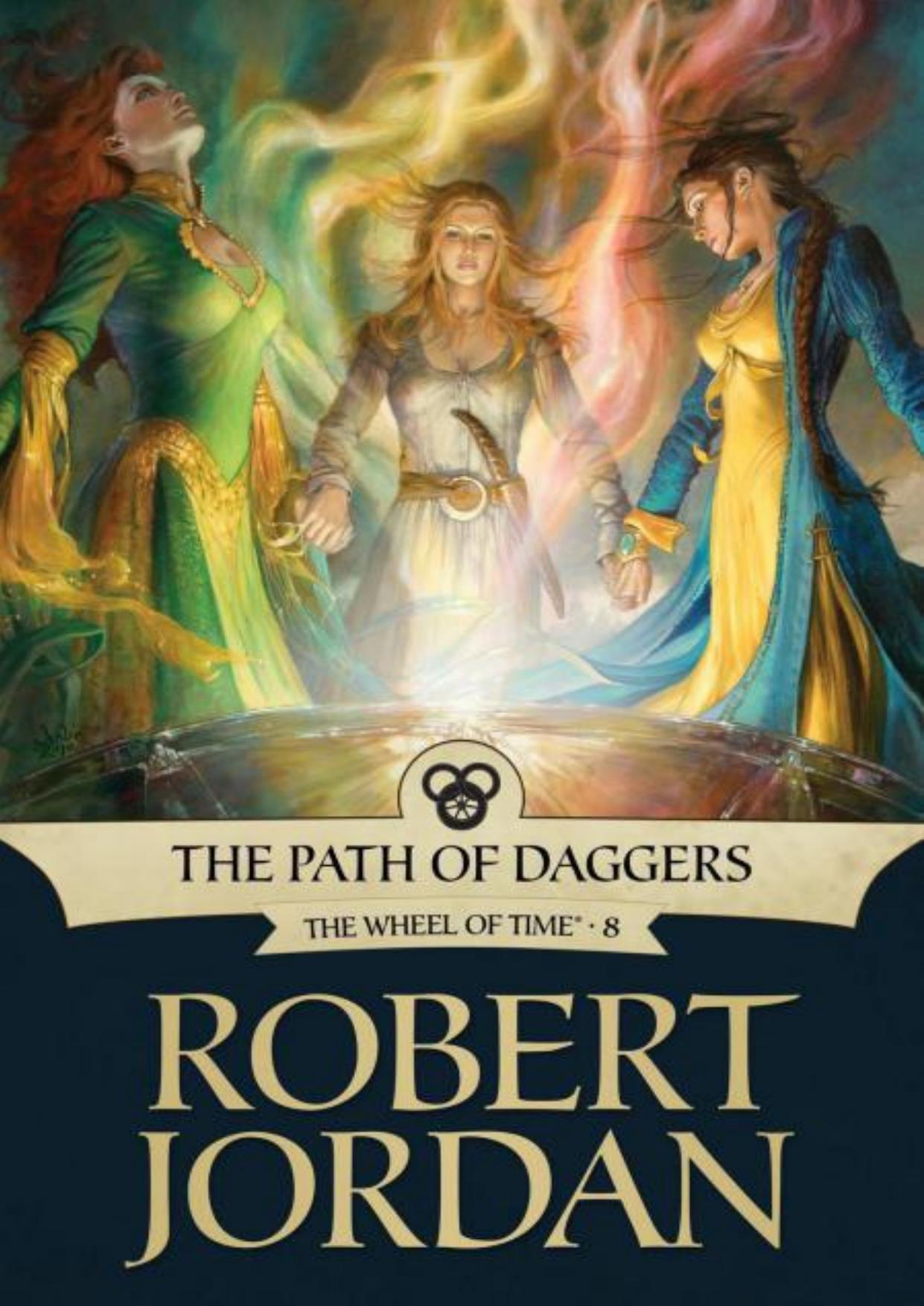 The Path of Daggers by Robert Jordan