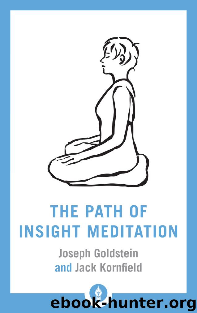 The Path of Insight Meditation by Jack Kornfield