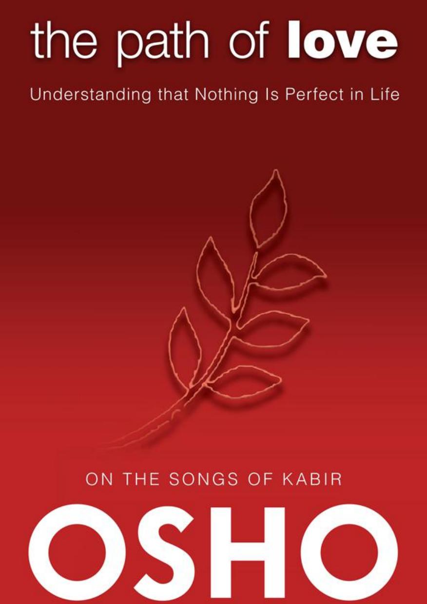 The Path of Love by Osho Osho International Foundation