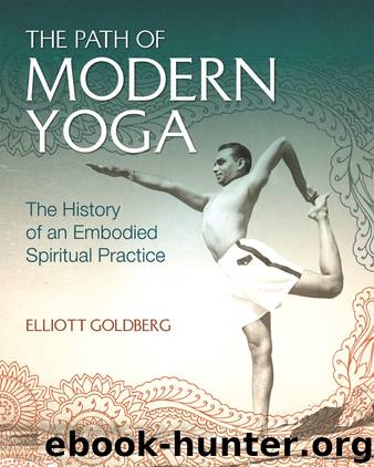 The Path of Modern Yoga by Elliott Goldberg