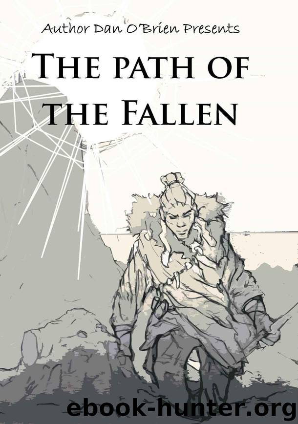 The Path of the Fallen by O'Brien Dan