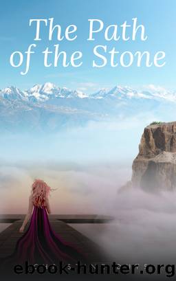 The Path of the Stone by Christine Duts