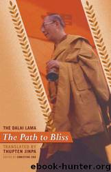The Path to Bliss: A Practical Guide to Stages of Meditation by Dalai Lama & Christine Cox & Thupten Jinpa