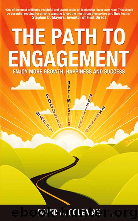 The Path to Engagement: Enjoy more growth, happiness and success by David Coleman