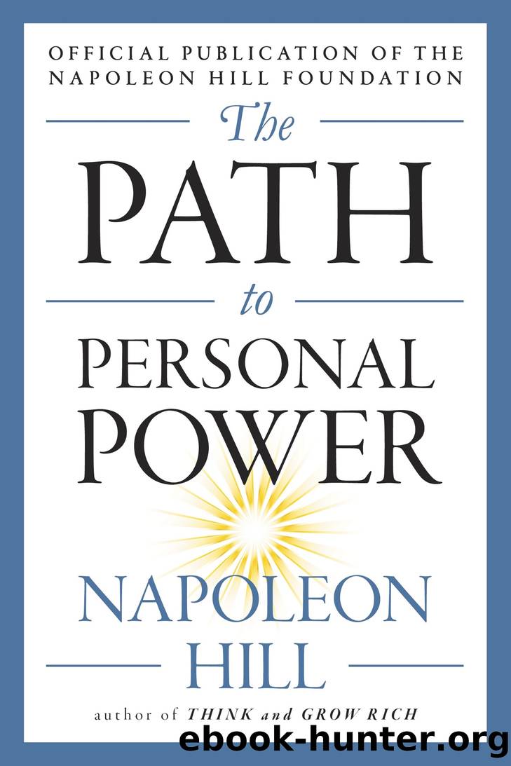 The Path to Personal Power by Napoleon Hill