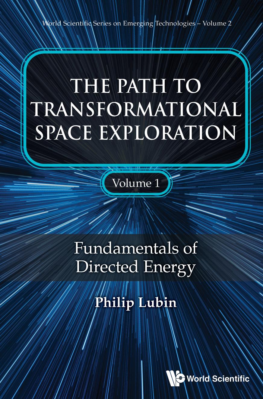 The Path to Transformational Space Exploration, 2-Volume Set by Philip Lubin