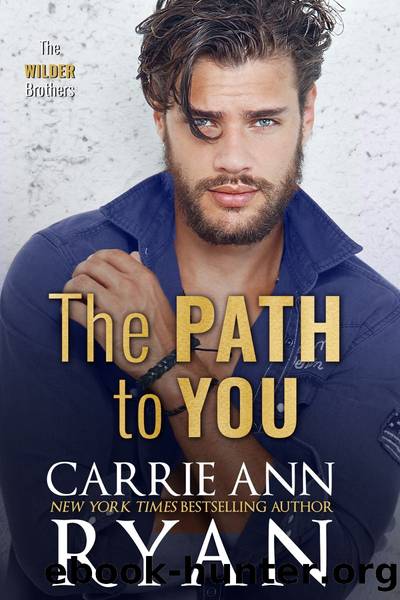 The Path to You by Carrie Ann Ryan
