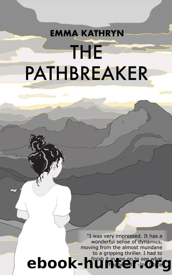 The Pathbreaker by emma kathryn