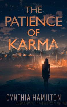 The Patience of Karma (The Madeline Dawkins Series Book 5) by Cynthia Hamilton
