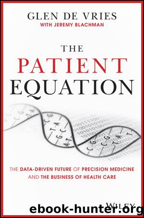 The Patient Equation by Glen de Vries & Jeremy Blachman