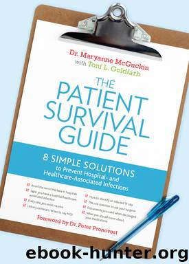 The Patient Survival Guide by Toni L. Goldfarb