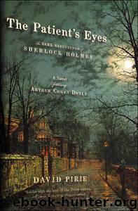 The Patient's Eyes by David Pirie