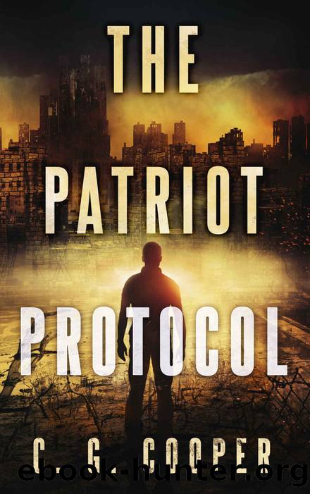 The Patriot Protocol by Cooper C. G