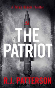 The Patriot by R.J. Patterson