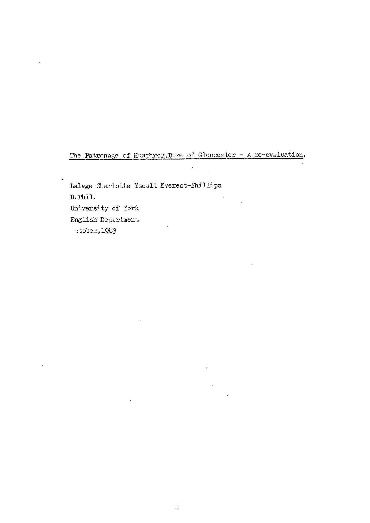 The Patronage of Humphrey, Duke of Gloucester - a re-evaluation by Lalage Charlotte Yseult Everest-Phillips