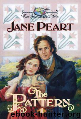 The Pattern by Jane Peart