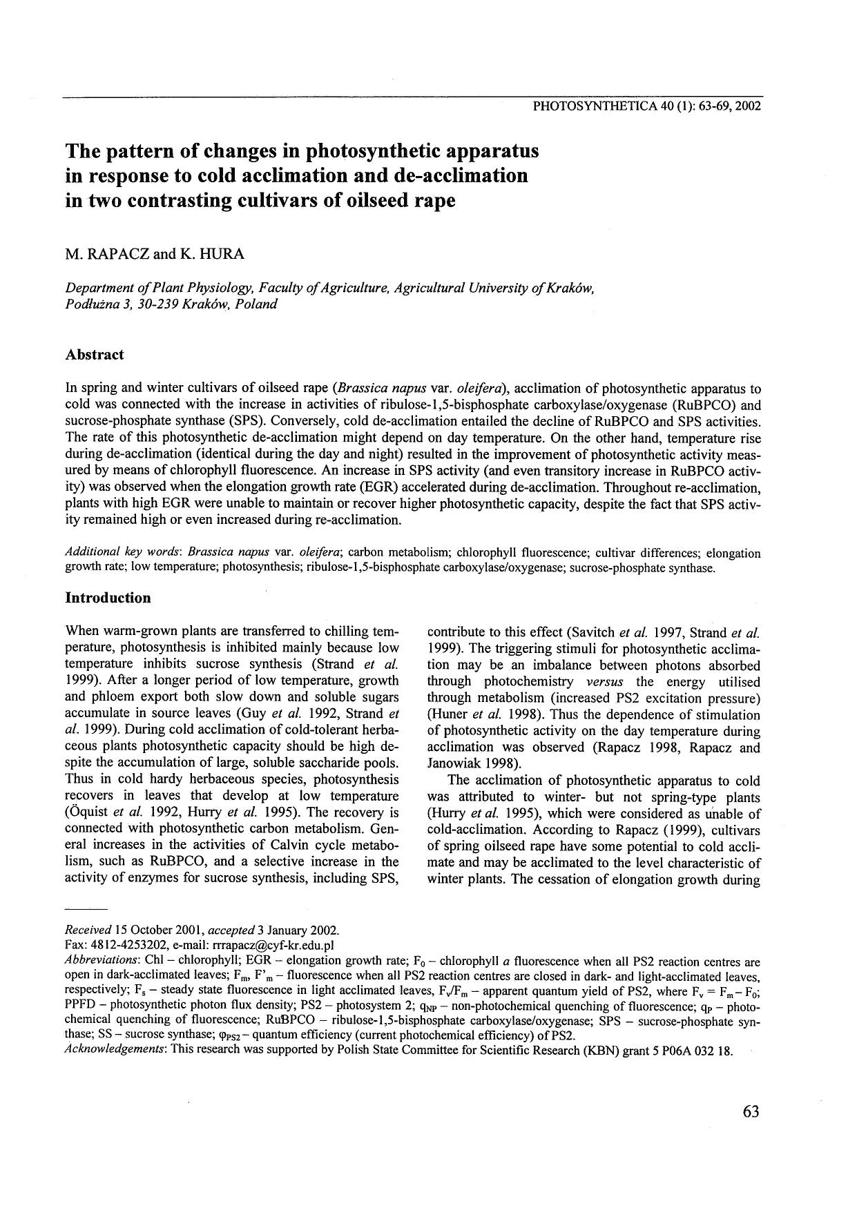 The Pattern of Changes in Photosynthetic Apparatus in Response to Cold Acclimation and De-acclimation in Two Contrasting Cultivars of Oilseed Rape by Unknown