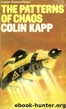 The Pattern of Chaos by Colin Kapp