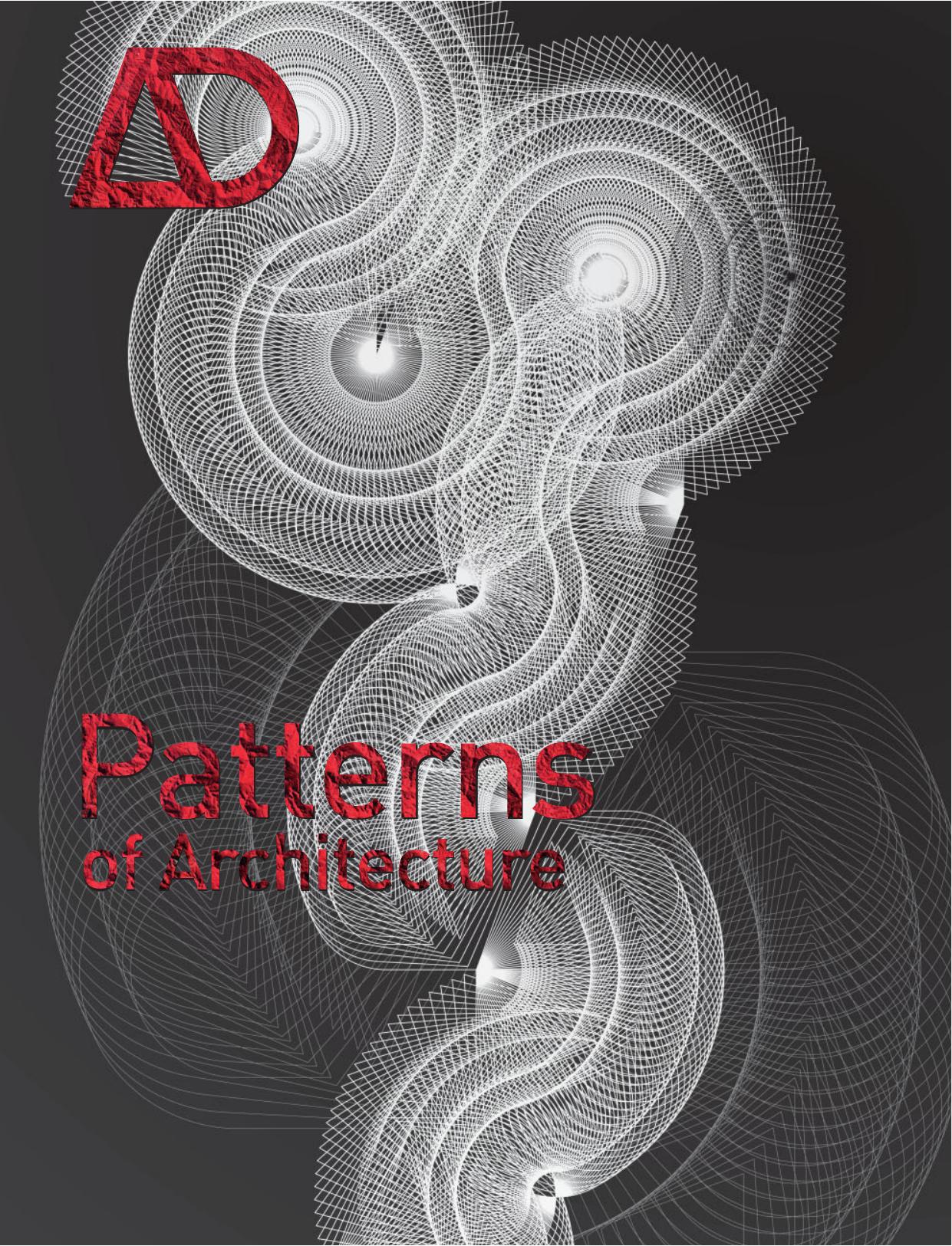 The Patterns of Architecture: Architectural Design (repost) by Mark Garcia