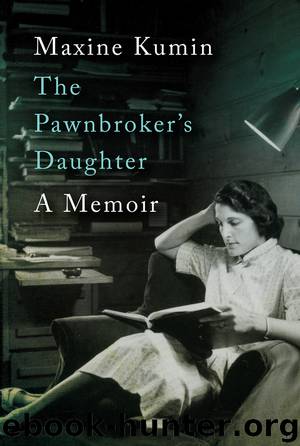 The Pawnbroker's Daughter by Maxine Kumin