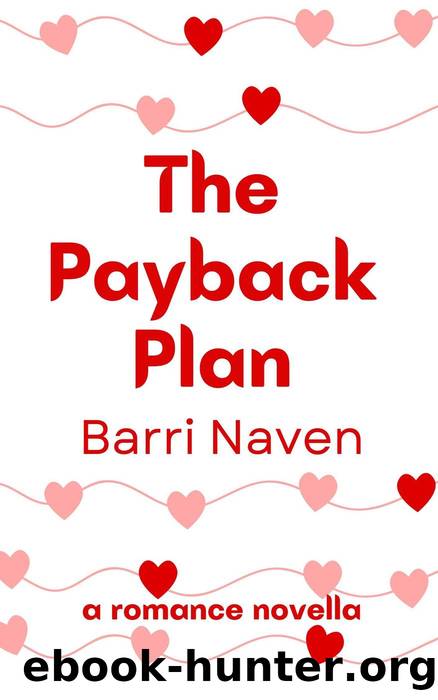 The Payback Plan by Barri Naven