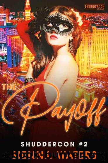 The Payoff by Sienna Waters